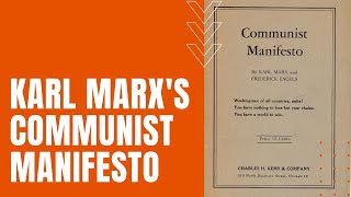 Karl Marx and The Communist Manifesto [upl. by Airyk]