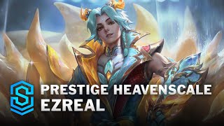 Prestige Heavenscale Ezreal Skin Spotlight  League of Legends [upl. by Ennad89]