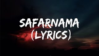 Safarnamaquot Lyrical Song  Tamasha  Ranbir Kapoor Deepika Padukone  TSeries [upl. by Fenton842]