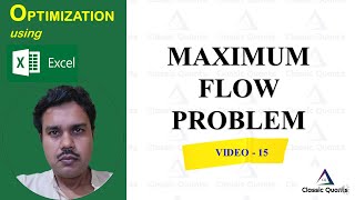 15 Maxflow problem  Optimization using Excel [upl. by Cort110]