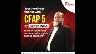 CFAP 5  Advanced tax planning amp Practices  ICAP CFAP  June 24  RIzwan Manai  Escribir Academy [upl. by Wanonah]