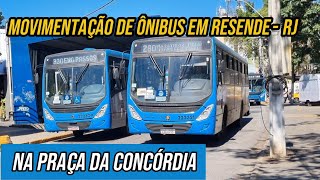 ✅️ Praça da Concórdia  Movimentação de Ônibus em ResendeRJ [upl. by Maurine]