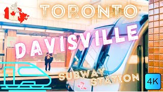 TORONTO CANADA 🇨🇦 – DAVISVILLE SUBWAY STATION – LINE 1 – 4K WALK [upl. by Zehe810]