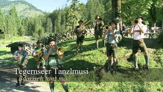 Tegernseer Tanzlmusi  Boarisch tanz ma Siebenhütten [upl. by Alakim630]