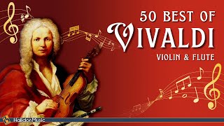 50 Best of Vivaldi  Violin and Flute [upl. by Ehcsrop]