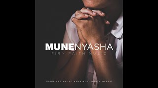 Firm faith MusicMunenyasha [upl. by Initirb975]