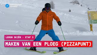 Leren skiën stap 3 Maken van een ploeg pizzapunt  Wintersport tips [upl. by Elrebmik]