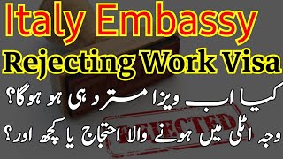 Italy Embassy Islamabad reject work permit  EMBASSY OF ITALY ISLAMABAD [upl. by Neelyad]