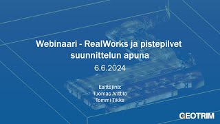 Webinaari  RealWorks ja pistepilvet suunnittelun apuna [upl. by Akkire709]