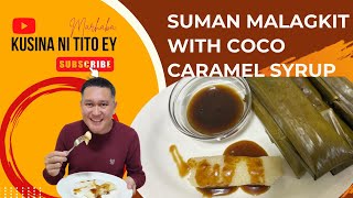 Suman Malagkit with Coco Caramel Syrup [upl. by Madden]