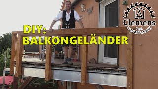 So baut ihr euch ein neues Balkongeländer Teil 1 Pfosten und Handlauf [upl. by Pytlik]