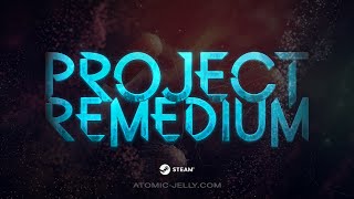 Project Remedium  Trailer [upl. by Ravaj]