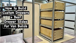 How to Build Drawer Boxes  Best Drawer Slides for a Van Build [upl. by Yanat]