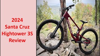 Santa Cruz 2024 HighTower S Review [upl. by Ullund283]