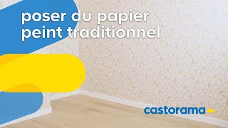 Comment poser du papier peint  Castorama [upl. by Eenitsed]