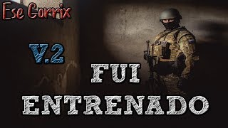 FUI ENTRENADO V2  RAP MOTIVACION MILITAR amp POLICIA  ESE GORRIX 2024 [upl. by Anirrak]