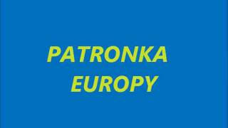 PATRONKA EUROPY [upl. by Taber]