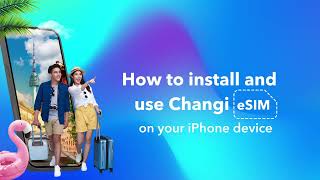 Changi Travel eSIM  How to install and use 𝗧𝗿𝗮𝘃𝗲𝗹 𝗲𝗦𝗜𝗠 on iPhone [upl. by Peterman]