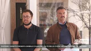 ELEZIONI VIGNATO PRESENTA SIMBOLO E QUALCHE VOLTO DELLA CIVICA VALORE COMUNE  15042022 [upl. by Notserk]