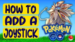 Pokemon Go How to Add Joystick in Pokemon Go Quick Tutorial [upl. by Alegnaoj]