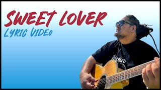 Lomez Brown  Sweet Lover Official Lyric Video [upl. by Buchanan]