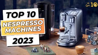 Best Nespresso Machines of 2023 Breville DeLonghi Vertuo [upl. by Heinrich748]