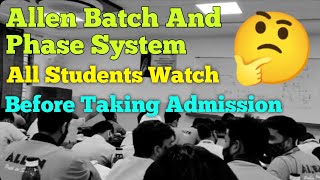 Batch And Phase System In Allen  Allen Batch Phase All Information  Allen Career Institute Kota [upl. by Ainaznat]