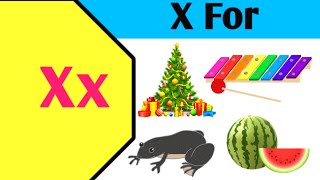 X Letter Words in English for Kindergarten  Words From Letter X  X Word [upl. by Nikolaos813]