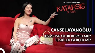 Katarsis XTRA  Kısmetse Olur Cansel Sadece Göstermek İstediğim Tarafımı Gösteriyorum [upl. by Heigl]