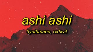 6YNTHMANE RXDXVIL  ASHI ASHI [upl. by Yesima896]