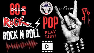 80s mix ROCK pop  ROCK N ROLL video TAPE by DJ RIGOKU [upl. by Abbot]