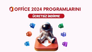 Office 2024 Programlarını Ücretsiz İndirme crack yok [upl. by Lichter]