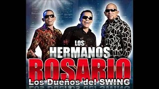 Los Hermanos Rosario Mix Para Bailar [upl. by Feinleib]