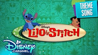 Lilo amp Stitch The Series Theme Song 🎶  disneychannel [upl. by Terpstra]