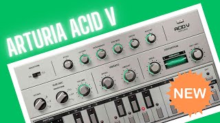 Arturia has released ACID V  the corrosive bassline machine [upl. by Cleo]