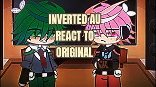 Inverted AU react to Original Deku 12 [upl. by Odradlig696]