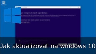 Jak aktualizovat na windows 10 [upl. by Aminta]