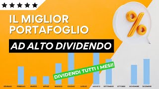 Il miglior portafoglio ad ALTO Dividendo  6040 [upl. by Nyrehtak]