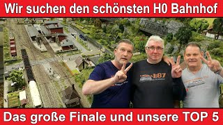 Das große Finale Wir suchen den schönsten Modellbahn Bahnhof in H0 [upl. by Llenrep]