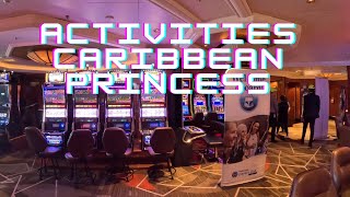 Activities Caribbean Princess 2024 [upl. by Hwu616]