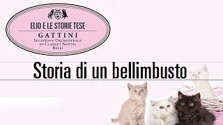 Elio e le Storie Tese  Storia di un bellimbusto quotTratto dallalbum Gattiniquot [upl. by Neersin]