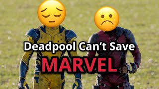 Why Deadpool and Wolverine CAN’T save MARVEL [upl. by Aronoff]