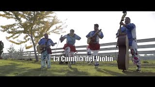 La Cumbia Del Violin  Huichol Musical  Que Viva El Huichol Video Oficial [upl. by Ycnej820]