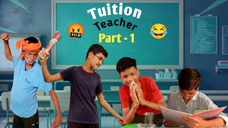 tuition teacher part 1😂😂 [upl. by Llyrehc809]