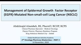 Management of Epidermal Growth Factor Receptor EGFR  Mutated Nonsmallcell Lung Cancer NSCLC [upl. by Moreta42]