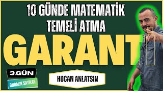 10 Günde Matematik Temeli Atma Garanti Kampı  3 Gün  Hocan Anlatsın [upl. by Htebizile840]