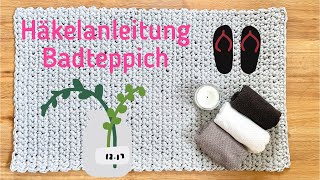 DIY Häkelanleitung moderner Badteppich amp Badematte amp Teppich häkeln [upl. by Ahsimal483]