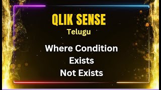 Where Exists  Where Not Exists Qlik Sense Videos in Telugu [upl. by Laing]