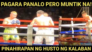 PAGARA PANALO PERO MUNTIK NA PINAHIRAPAN NG HUSTO NG KALABAN [upl. by Bekki]