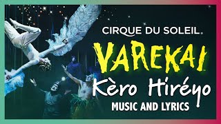 Varekai Music and Lyrics  Kèro hiréyo  Music Video  Cirque du Soleil [upl. by Peadar]